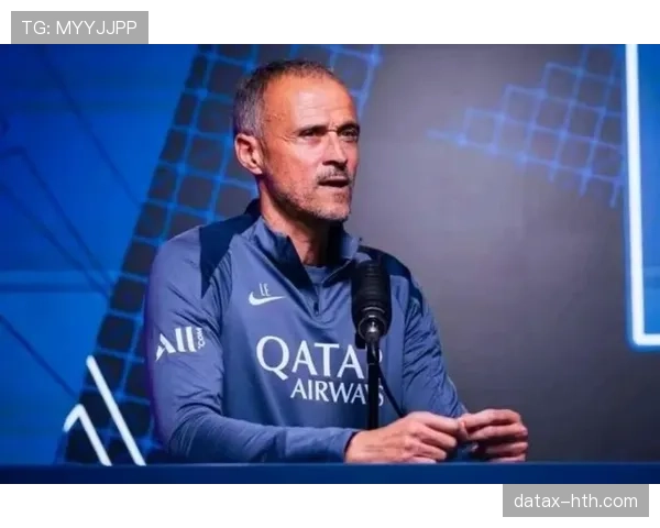 恩里克战术显神效,助球队迎关键胜利状态复苏 恩里克战术显神效,助球队迎关键胜利状态复苏